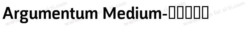 Argumentum Medium字体转换